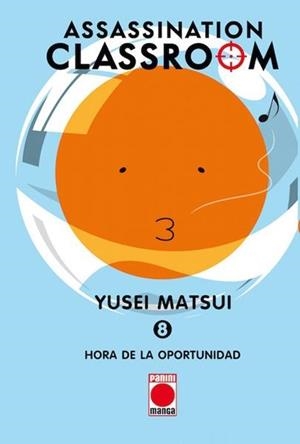 ASSASSINATION CLASSROOM # 08 HORA DE LA OPORTUNIDAD | 9788490942918 | MATSUI YUSEI | Tienda de Cómics, Manga, Magic y Pokémon en Torrejón de Ardoz