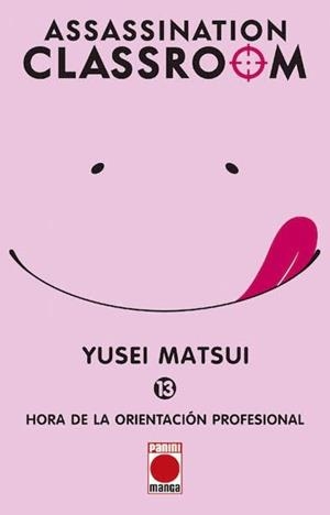 ASSASSINATION CLASSROOM # 13 HORA DE LA ORIENTACIÓN PROFESIONAL | 9788490946473 | MATSUI YUSEI | Tienda de Cómics, Manga, Magic y Pokémon en Torrejón de Ardoz
