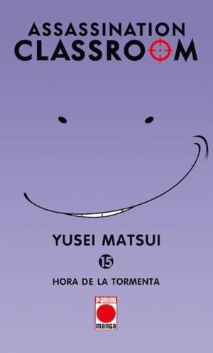 ASSASSINATION CLASSROOM # 15 HORA DE LA TORMENTA | 9788490947920 | Tienda de Cómics, Manga, Magic y Pokémon en Torrejón de Ardoz
