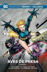COLECCION HEROES Y VILLANOS VOL. 61  AVES DE PRESA: CACERÍA | 9788419263476 | CHUCK DIXON | Tienda de Cómics, Manga, Magic y Pokémon en Torrejón de Ardoz