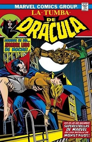 BIBLIOTECA DRACULA. LA TUMBA DE DRACULA 03 HOMBRE DE DÍA, HOMBRE LOBO DE NOCHE NUEVA EDICIÓN | 9788411014977 | MARV WOLFMAN - GENE COLAN - MIKE PLOOG | Tienda de Cómics, Manga, Magic y Pokémon en Torrejón de Ardoz