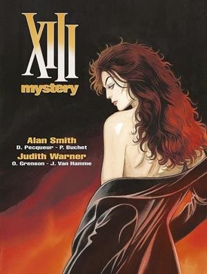 XIII MYSTERY INTEGRAL (12-13). ALAN SMITH/JUDITH W | 9788467968163 | DANIEL PECQUEUR - PHILIPPE BUCHET - JEAN VAN HAMME - OLIVIER GRENSON | Tienda de Cómics, Manga, Magic y Pokémon en Torrejón de Ardoz