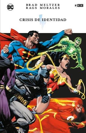 CRISIS DE IDENTIDAD (EDICIÓN DELUXE) | 9788410134690 | BRAD MELTZER- RAGS MORALES | Tienda de Cómics, Manga, Magic y Pokémon en Torrejón de Ardoz