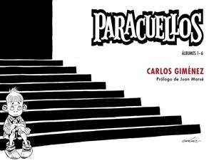 PARACUELLOS | 9788466345910 | CARLOS GIMENEZ | Tienda de Cómics, Manga, Magic y Pokémon en Torrejón de Ardoz