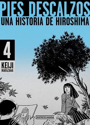 PIES DESCALZOS. 04 UNA HISTORIA DE HIROSHIMA | 9788419412188 | KEIJI NAKAZAWA | Tienda de Cómics, Manga, Magic y Pokémon en Torrejón de Ardoz