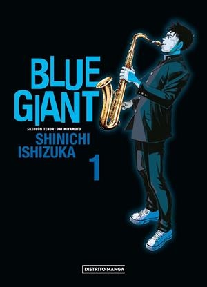 BLUE GIANT 01 | 9788419819109 | SHINISHI ISHIZUKA | Tienda de Cómics, Manga, Magic y Pokémon en Torrejón de Ardoz