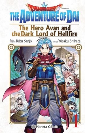 DRAGON QUEST: THE HERO AVAN AND THE DARK LORD OF HELLFIRE # 01 | 9788411401692 | YUSAKU SHIBATA - RIKU SANJO | Tienda de Cómics, Manga, Magic y Pokémon en Torrejón de Ardoz