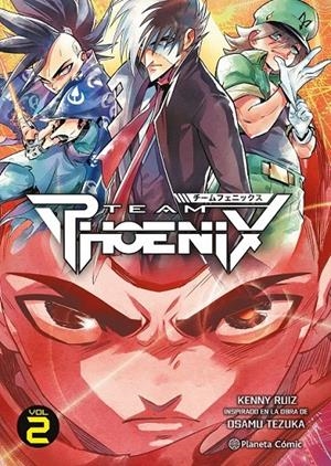 TEAM PHOENIX # 02 | 9788411122627 | KENNY RUIZ | Tienda de Cómics, Manga, Magic y Pokémon en Torrejón de Ardoz