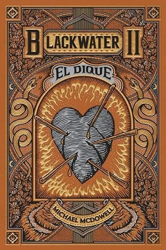BLACKWATER II EL DIQUE | 9788419654915 | MICHAEL MCDOWELL | Tienda de Cómics, Manga, Magic y Pokémon en Torrejón de Ardoz
