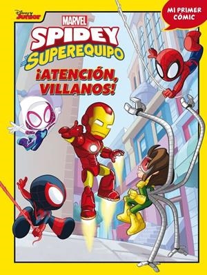 SPIDEY Y SU SUPEREQUIPO ATENCION VILLANOS | 9788418610806 | Tienda de Cómics, Manga, Magic y Pokémon en Torrejón de Ardoz