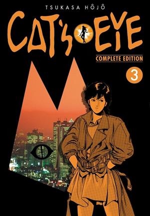 CAT'S EYE 03 COMPLETE EDITION | 9788410294257 | TSUKASA HOJO | Tienda de Cómics, Manga, Magic y Pokémon en Torrejón de Ardoz