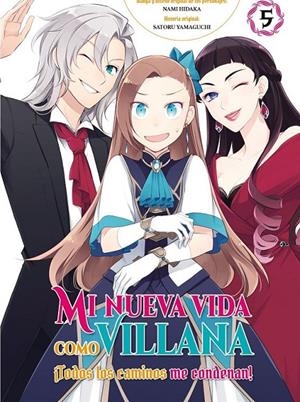 MI NUEVA VIDA COMO VILLANA 05 ¡TODOS LOS CAMINOS ME CONDENAN! | 9788410294196 | SATORU YAMAGUCHI - NAMI HIDAKA | Tienda de Cómics, Manga, Magic y Pokémon en Torrejón de Ardoz