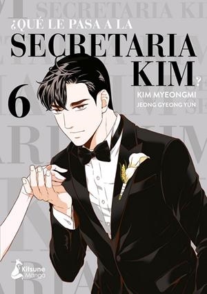 ¿QUÉ LE PASA A LA SECRETARIA KIM? 6 | 9788418524394 | JEONG GYEONG YUNG - KIM MYEONGMI | Tienda de Cómics, Manga, Magic y Pokémon en Torrejón de Ardoz