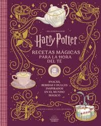 HARRY POTTER Y ANIMALES FANTASTICOS: RECETAS MAGICAS PARA LA HORA DEL TE | 9788467968316 | VERONICA HINKE - JODY REVENSON | Tienda de Cómics, Manga, Magic y Pokémon en Torrejón de Ardoz