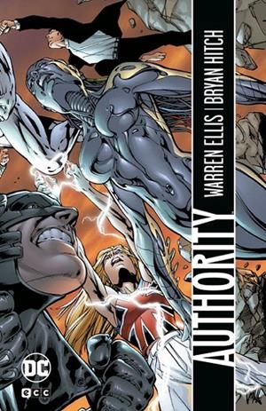 AUTHORITY (GRANDES NOVELAS GRAFICAS DE DC) | 9788410203761 | WARREN ELLIS - BRYAN HITCH | Tienda de Cómics, Manga, Magic y Pokémon en Torrejón de Ardoz