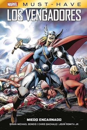 MARVEL MUST-HAVE. LOS VENGADORES 03 MIEDO ENCARNADO | 9788410513570 | GABRIELE DELL'OTTO - JOHN ROMITA JR. - CHRIS BACHALO - BRIAN MICHAEL BENDIS | Tienda de Cómics, Manga, Magic y Pokémon en Torrejón de Ardoz