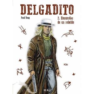 DELGADITO 02. RECUERDOS DE UN REBELDE | 9782875356079 | PAUL TENG | Tienda de Cómics, Manga, Magic y Pokémon en Torrejón de Ardoz