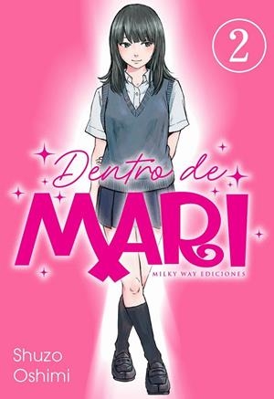 DENTRO DE MARI 02 | 9788410223561 | SHUZO OSHIMI | Tienda de Cómics, Manga, Magic y Pokémon en Torrejón de Ardoz