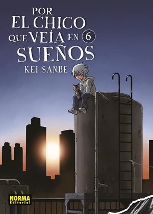 POR EL CHICO QUE VEIA EN SUEÑOS 06 | 9788467948127 | KEI SANBE | Tienda de Cómics, Manga, Magic y Pokémon en Torrejón de Ardoz