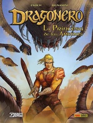 DRAGONERO 07: LA PRINCESA DE LAS ARENAS | 9788413346601 | ALESSANDRO BIGNAMINI - LUCA ENOCH | Tienda de Cómics, Manga, Magic y Pokémon en Torrejón de Ardoz