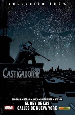 EL CASTIGADOR 03. EL REY DE LAS CALLES DE NUEVA YO | 9788491673774 | BECKY CLOONAN - KRIS ANKA - MATT HORAK | Tienda de Cómics, Manga, Magic y Pokémon en Torrejón de Ardoz