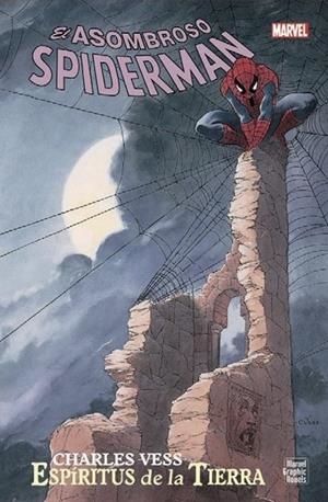 SPIDERMAN ESPÍRITUS DE LA TIERRA | 9788418814778 | CHARLES VESS | Tienda de Cómics, Manga, Magic y Pokémon en Torrejón de Ardoz