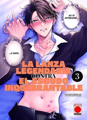 LA LANZA LEGENDARIA CONTRA EL ESCUDO INQUEBRANTABLE 03 | 9788410513808 | TOTOFUMI | Tienda de Cómics, Manga, Magic y Pokémon en Torrejón de Ardoz