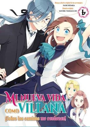 MI NUEVA VIDA COMO VILLANA 06 ¡TODOS LOS CAMINOS ME CONDENAN! | 9788410294738 | SATORU YAMAGUCHI - NAMI HIDAKA | Tienda de Cómics, Manga, Magic y Pokémon en Torrejón de Ardoz