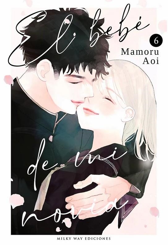 EL BEBE DE MI NOVIA 6 | 9788410223783 | MAMORU AOI | Tienda de Cómics, Manga, Magic y Pokémon en Torrejón de Ardoz