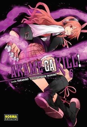AKAME GA KILL! 06 | 9788467968750 | TAKAHIRO - TETSUYA TASHIRO | Tienda de Cómics, Manga, Magic y Pokémon en Torrejón de Ardoz