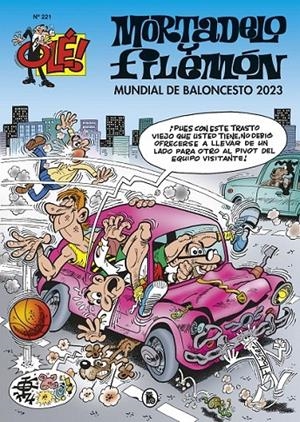 OLE MORTADELO 221. MUNDIAL DE BALONCESTO 2023 | 9788402429773 | FRANCISCO IBÁÑEZ | Tienda de Cómics, Manga, Magic y Pokémon en Torrejón de Ardoz