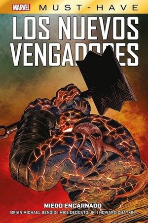 MARVEL MUST-HAVE. LOS NUEVOS VENGADORES 15. MIEDO ENCARNADO | 9788410514614 | HOWARD CHAYKIN - MIKE DEODATO JR.- BRIAN MICHAEL BENDIS | Tienda de Cómics, Manga, Magic y Pokémon en Torrejón de Ardoz