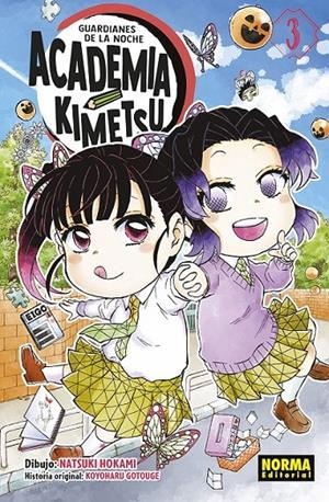 GUARDIANES DE LA NOCHE, ACADEMIA KIMETSU 03 | 9788467969184 | KOYOHARU GOTOUGE | Tienda de Cómics, Manga, Magic y Pokémon en Torrejón de Ardoz