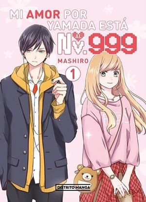 MI AMOR POR YAMADA ESTA AL NV. 999 01 | 9788419819482 | MASHIRO | Tienda de Cómics, Manga, Magic y Pokémon en Torrejón de Ardoz