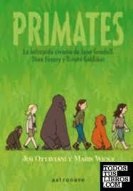 PRIMATES. LA INTREPIDA CIENCIA DE JANE GOODALL | 9788467934618 | Ottaviani, Jim | Tienda de Cómics, Manga, Magic y Pokémon en Torrejón de Ardoz