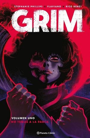 GRIM # 01 | 9788413426228 | STEPHANIE PHILLIPS - FLAVIANO - RICO RENZI | Tienda de Cómics, Manga, Magic y Pokémon en Torrejón de Ardoz