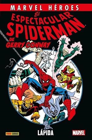 EL ESPECTACULAR SPIDERMAN DE GERRY CONWAY 1 LÁPIDA | 9788410513792 | GERRY CONWAY | Tienda de Cómics, Manga, Magic y Pokémon en Torrejón de Ardoz