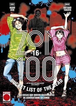 ZOM 100 16 100 COSAS QUE QUIERO HACER ANTES DE CONVERTIRME EN ZOMBI | 9788410515109 | HARO ASO - KOTARO TAKATA | Tienda de Cómics, Manga, Magic y Pokémon en Torrejón de Ardoz