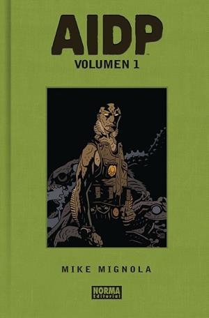 AIDP INTEGRAL VOL.1 NUEVA EDICIÓN | 9788467964424 | MIKE MIGNOLA - CHRISTOPHER GOLDEN | Tienda de Cómics, Manga, Magic y Pokémon en Torrejón de Ardoz