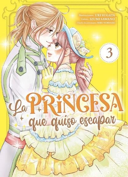 LA PRINCESA QUE QUISO ESCAPAR 03 | 9788410294813 | URI SUGATA - IZUMI SAWANO | Tienda de Cómics, Manga, Magic y Pokémon en Torrejón de Ardoz