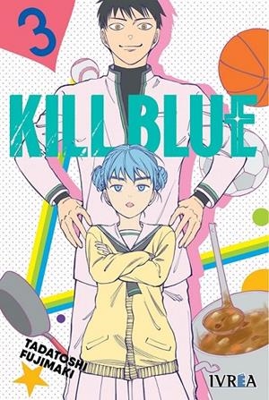 KILL BLUE 03 | 9791387500337 | TADATOSHI FUJIMAKI | Tienda de Cómics, Manga, Magic y Pokémon en Torrejón de Ardoz