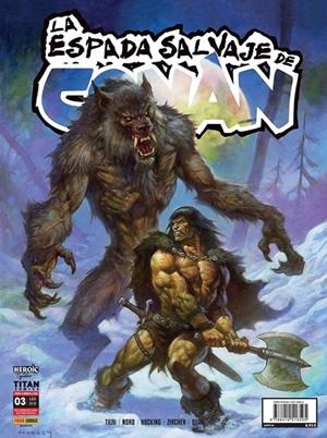 LA ESPADA SALVAJE DE CONAN 03 (RUSTICA) | 9788410516595 | FRANK TIERI - CARY NORD - PATRICK ZIRCHER | Tienda de Cómics, Manga, Magic y Pokémon en Torrejón de Ardoz