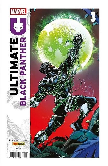 ULTIMATE BLACK PANTHER 03 | 977293865300900003 | BRYAN EDWARD HILL - STEFANO CASELLI | Tienda de Cómics, Manga, Magic y Pokémon en Torrejón de Ardoz