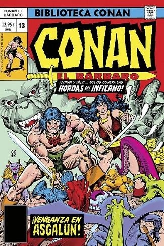 BIBLIOTECA CONAN. CONAN EL BÁRBARO 13 DE 1976-1977 | 9788410516489 | LEN WEIN - ROY THOMAS - JOHN BUSCEMA | Tienda de Cómics, Manga, Magic y Pokémon en Torrejón de Ardoz
