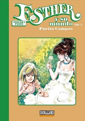 ESTHER Y SU MUNDO. TERCERA PARTE VOL. 05 | 9788419740038 | PURITA CAMPOS - PHILIP DOUGLAS | Tienda de Cómics, Manga, Magic y Pokémon en Torrejón de Ardoz