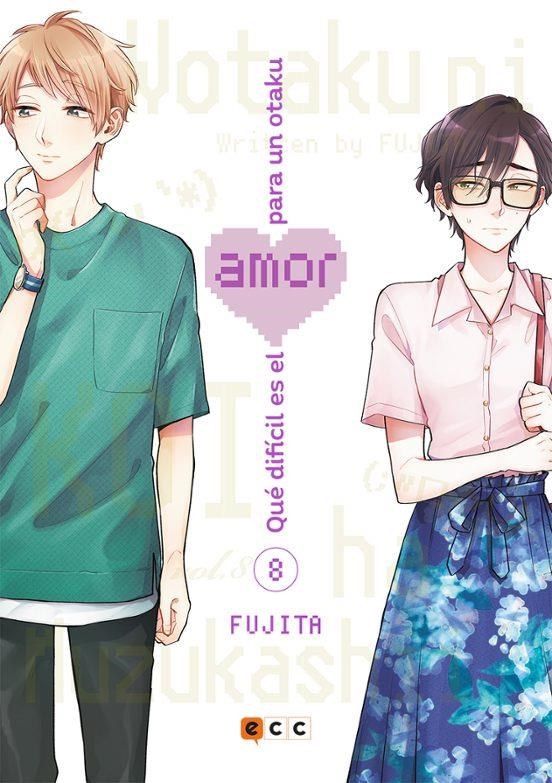 QUÉ DIFÍCIL ES EL AMOR PARA UN OTAKU NUM. 08 (SEGU | 9788418475030 | FUJITA | Tienda de Cómics, Manga, Magic y Pokémon en Torrejón de Ardoz