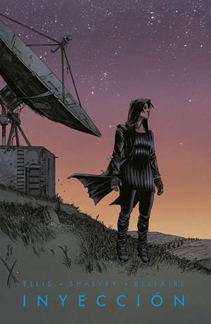 INYECCION 3 | 9788467931198 | JORDIE BELLAIRE - DECLAN SHALVEY - WARREN ELLIS | Tienda de Cómics, Manga, Magic y Pokémon en Torrejón de Ardoz