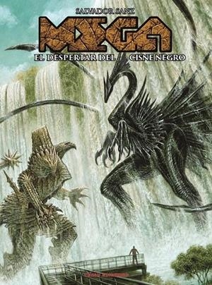 MEGA # 02  EL DESPERTAR DEL CISNE NEGRO | 9788419949172 | SALVADOR SANZ | Tienda de Cómics, Manga, Magic y Pokémon en Torrejón de Ardoz