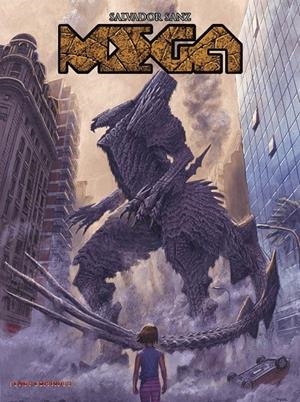 MEGA VOL 1 | 9788419949165 | SALVADOR SANZ | Tienda de Cómics, Manga, Magic y Pokémon en Torrejón de Ardoz