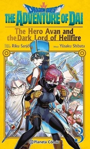 DRAGON QUEST: THE HERO AVAN AND THE DARK LORD OF HELLFIRE # 03 | 9788411401715 | YUSAKU SHIBATA - RIKU SANJO | Tienda de Cómics, Manga, Magic y Pokémon en Torrejón de Ardoz